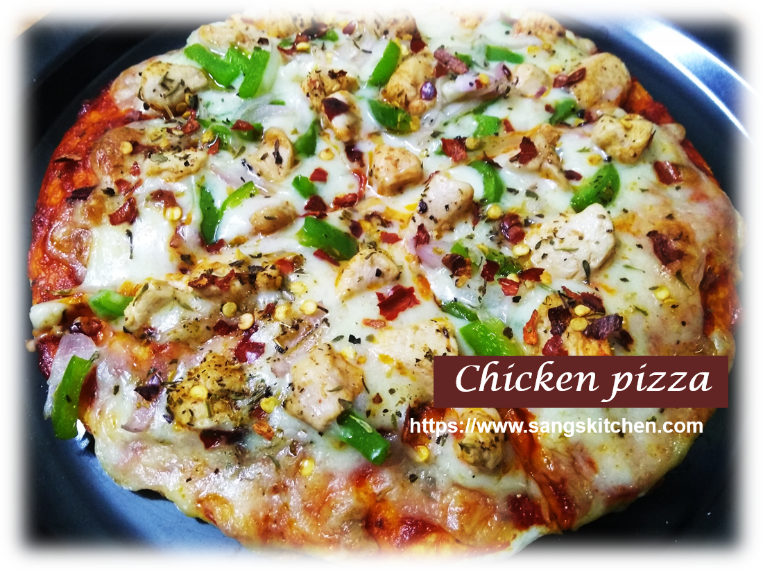 Chicken pizza Homemade spicy chicken pizza sangskitchen